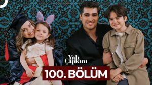 Yali Capkini 100 Bolum (28 Mart 2025) English Subtitles